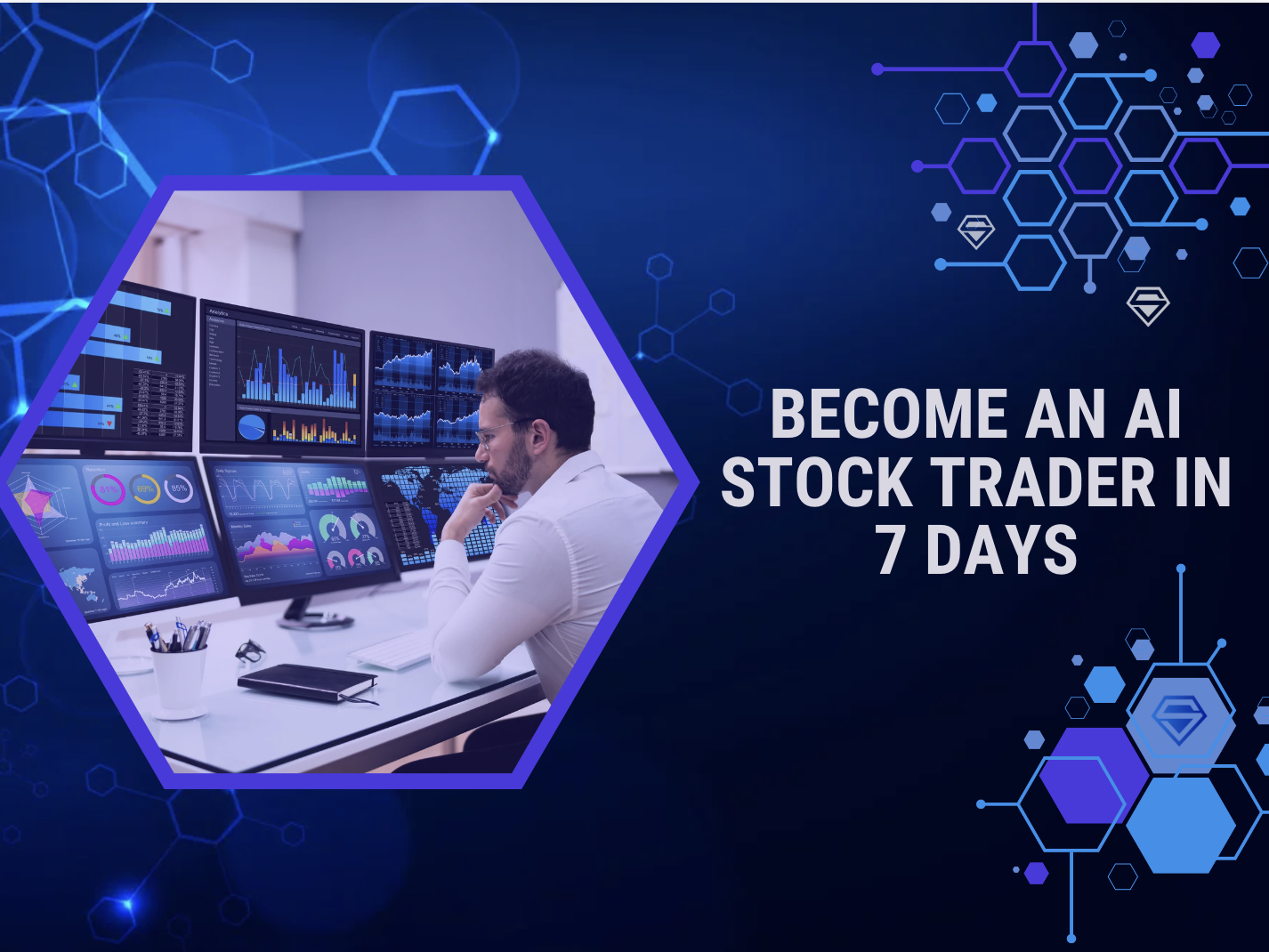 How to Become an AI Stock Trader in 7 Days